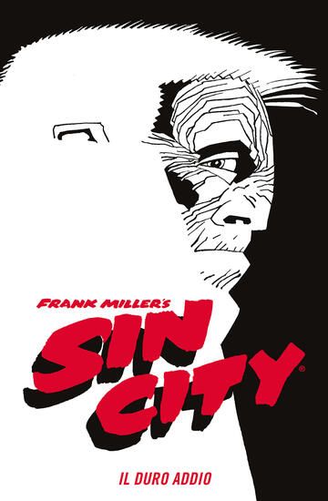 Immagine di DURO ADDIO. SIN CITY (IL)