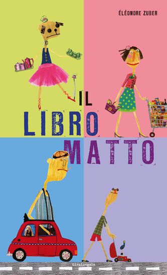 Immagine di LIBRO MATTO. EDIZ. ILLUSTRATA (IL)