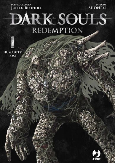 Immagine di DARK SOULS. REDEMPTION : HUMANITY LOST - VOLUME 1