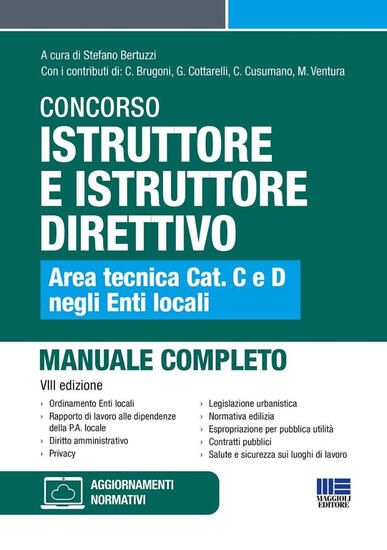 Immagine di CONCORSO ISTRUTTORE E ISTRUTTORE DIRETTIVO. AREA TECNICA CAT. C E D NEGLI ENTI LOCALI