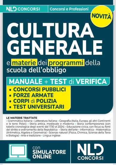 Immagine di MANUALE DI CULTURA GENERALE PER TUTTI I CONCORSI. MANUALE TEORIA + QUIZ