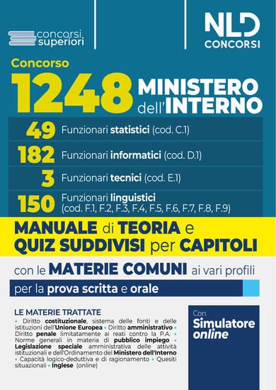 Immagine di CONCORSO PER 1.248 POSTI MINISTERO DELL`INTERNO. MANUALE CON TEORIA E TEST DI VERIFICA PER I PROF