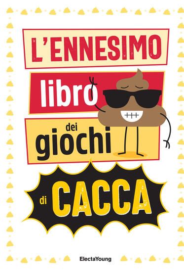 Immagine di ENNESIMO LIBRO DEI GIOCHI DI CACCA (L`)