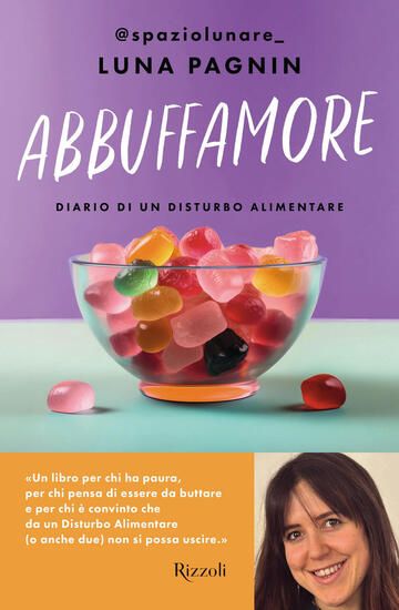 Immagine di ABBUFFAMORE. DIARIO DI UN DISTURBO ALIMENTARE