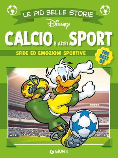 Immagine di CALCIO E ALTRI SPORT. THE BEST OF