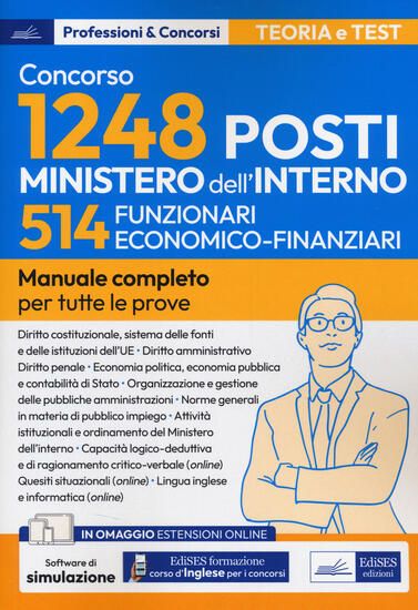 Immagine di CONCORSO PER 1248 POSTI MINISTERO DELL`INTERNO. 514 POSTI FUNZIONARIO ECONOMICO-FINANZIARIO