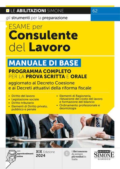 Immagine di ESAME PER CONSULENTE DEL LAVORO. MANUALE DI BASE - VOLUME 62