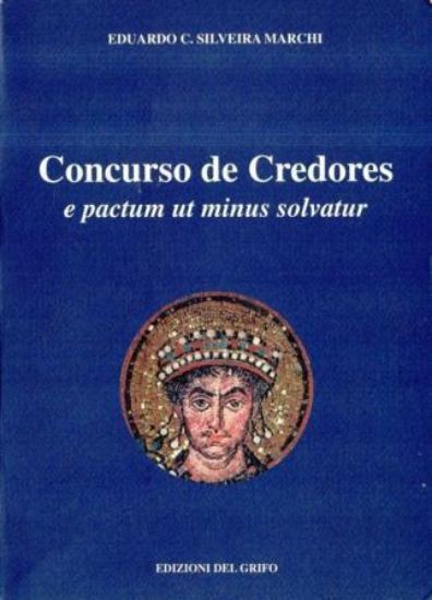 Immagine di CONCURSO DE CREDORES­PACTUM UT MINUS SOLVATUR