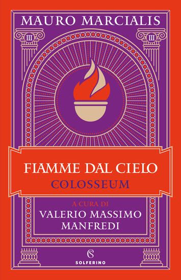 Immagine di FIAMME DAL CIELO. COLOSSEUM (LE) - VOLUME 3