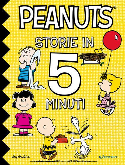 Immagine di PEANUTS. STORIE IN 5 MINUTI. EDIZ. A COLORI