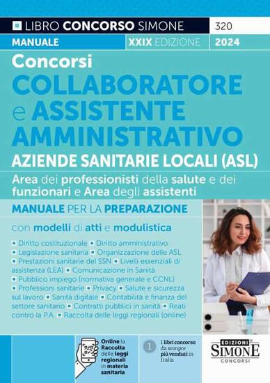 Immagine di CONCORSI COLLABORATORE E ASSISTENTE AMMINISTRATIVO AZIENDE SANITARIE LOCALI (ASL) AREA DEI PROFESS