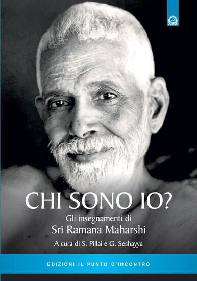 Immagine di CHI SONO IO? INSEGNAMENTI DI SRI RAMANA MAHAR