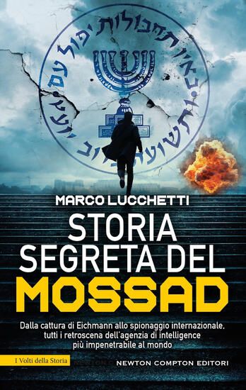 Immagine di STORIA SEGRETA DEL MOSSAD