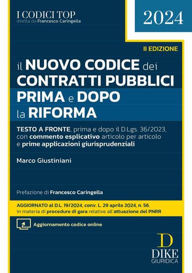 Immagine di NUOVO CODICE DEI CONTRATTI PUBBLICI PRIMA E DOPO LA RIFORMA 2024. CON AGGIORNAMENTO ONLINE IL