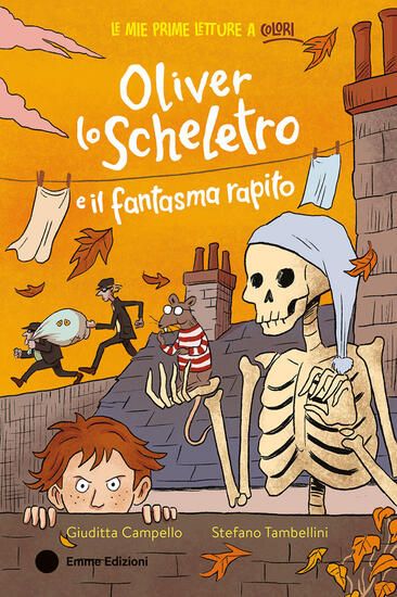 Immagine di OLIVER LO SCHELETRO E IL FANTASMA RAPITO. EDIZ. A COLORI