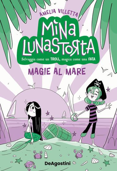 Immagine di MAGIE AL MARE. MINA LUNASTORTA - VOLUME 5