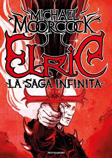 Immagine di ELRIC. LA SAGA INFINITA