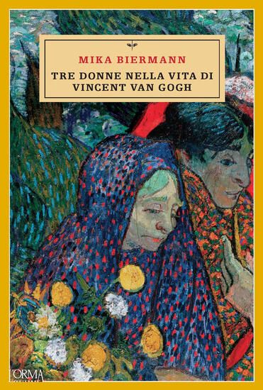 Immagine di TRE DONNE NELLA VITA DI VINCENT VAN GOGH