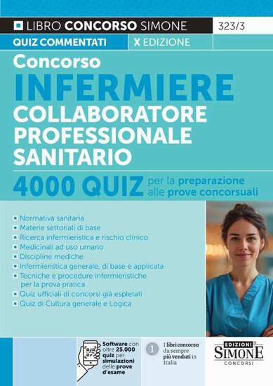 Immagine di CONCORSO INFERMIERE COLLABORATORE PROFESSIONALE SANITARIO QUIZ PER LA PREPARAZIONE ALLE PROVE CONCO