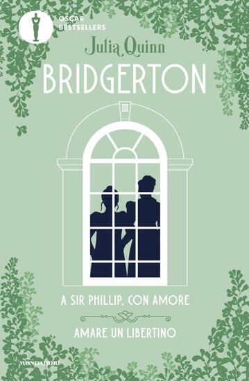 Immagine di A SIR PHILLIP, CON AMORE-AMARE UN LIBERTINO. SERIE BRIDGERTON. SPIN-OFF