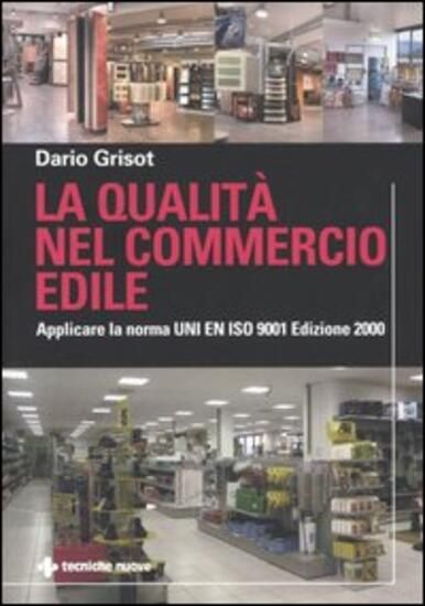 Immagine di LA QUALITA` NEL COMMERCIO EDILE