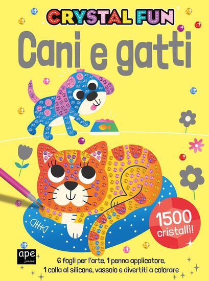 Immagine di CANI E GATTI. CRYSTAL FUN. EDIZ. ILLUSTRATA. CON PENNA APPLICATORE. CON SPATOLA