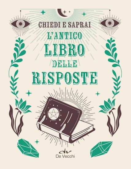 Immagine di ANTICO LIBRO RISPOSTE. CHIEDI E SAPRAI (L`)