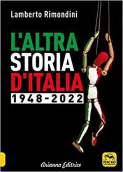 Immagine di ALTRA STORIA D`ITALIA 1948-2022 (L`) - VOLUME 2