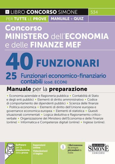 Immagine di CONCORSO MINISTERO DELL`ECONOMIA E DELLE FINANZE MEF. 40 FUNZIONARI 25 FUNZIONARI ECONOMICO-FINAN