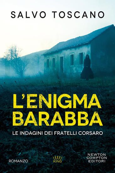 Immagine di ENIGMA BARABBA. LE INDAGINI DEI FRATELLI CORSARO (L`)