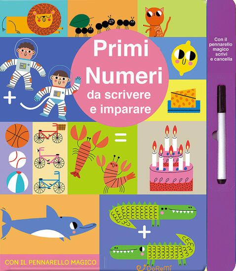 Immagine di PRIMI NUMERI DA SCRIVERE E IMPARARE. EDIZ. A COLORI. CON PENNARELLO MAGICO