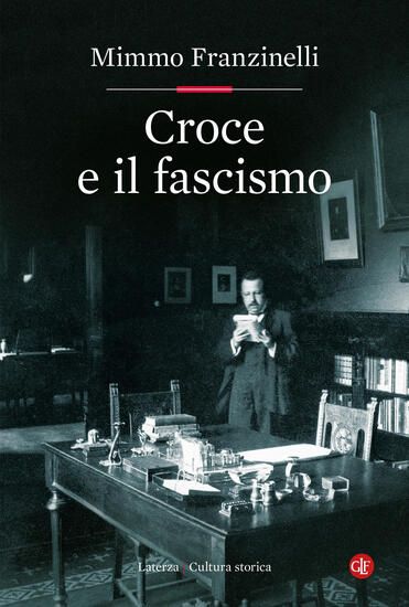 Immagine di CROCE E IL FASCISMO