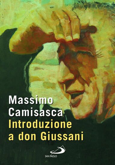 Immagine di INTRODUZIONE A DON GIUSSANI