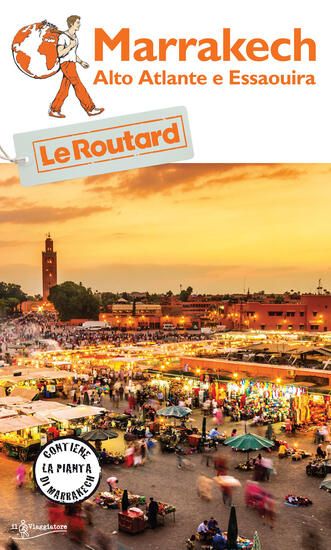 Immagine di MARRAKECH. ALTO ATLANTE E ESSAOUIRA. CON CARTA GEOGRAFICA RIPIEGATA