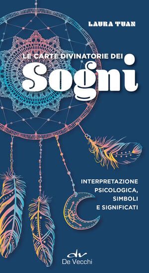 Immagine di CARTE DIVINATORIE DEI SOGNI. INTERPRETAZIONE PSICOLOGICA, SIMBOLI E SIGNIFICATI. CON 52 CARTE (LE)