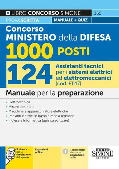 Immagine di CONCORSO MINISTERO DELLA DIFESA 1000 POSTI. 124 ASSISTENTI TECNICI PER I SISTEMI ELETTRICI ED ELET