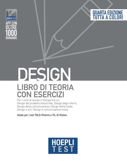 Immagine di HOEPLI TEST. DESIGN. LIBRO DI TEORIA CON ESERCIZI