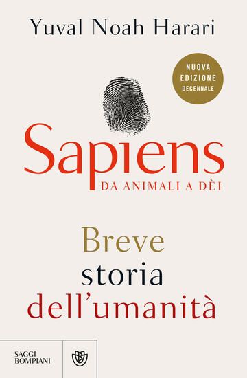 Immagine di SAPIENS. DA ANIMALI A DEI. BREVE STORIA DELL`UMANITA`. NUOVA EDIZ.