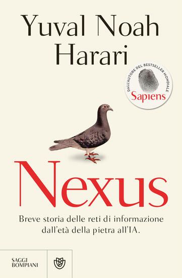 Immagine di NEXUS. BREVE STORIA DELLE RETI DI INFORMAZIONE DALL`ETA` DELLA PIETRA ALL`IA