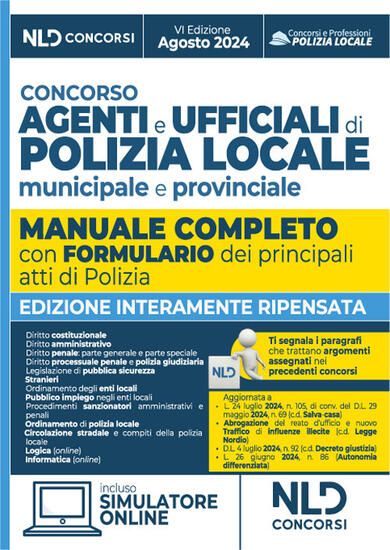 Immagine di CONCORSO AGENTI E UFFICIALI DI POLIZIA LOCALE MUNICIPALE E PROVINCIALE. MANUALE COMPLETO