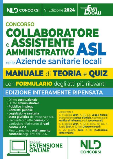 Immagine di CONCORSO ASSISTENTE AMMINISTRATIVO NELLE AZIENDE SANITARIE LOCALI ASL. MANUALE PER LA PREPARAZIONE