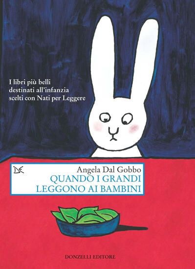 Immagine di QUANDO I GRANDI LEGGONO AI BAMBINI