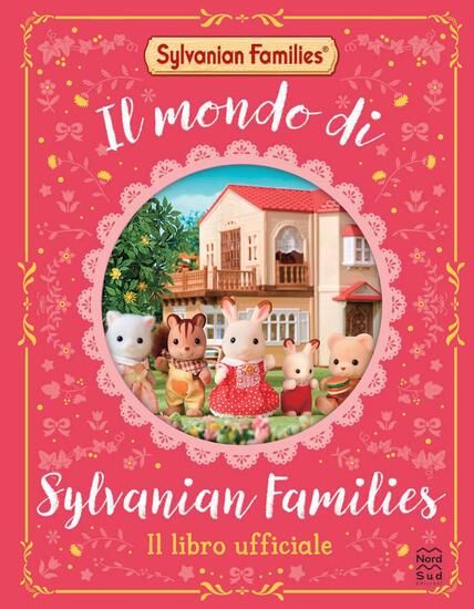 Immagine di MONDO DI SYLVANIAN FAMILIES. EDIZ. A COLORI (IL)