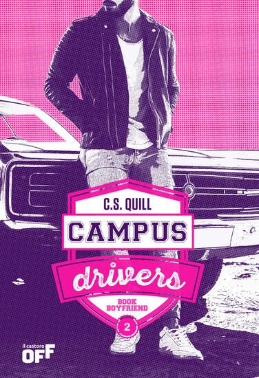 Immagine di BOOK BOYFRIEND. CAMPUS DRIVERS. EDIZ. ITALIANA - VOLUME 2