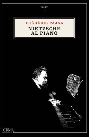 Immagine di NIETZSCHE AL PIANO