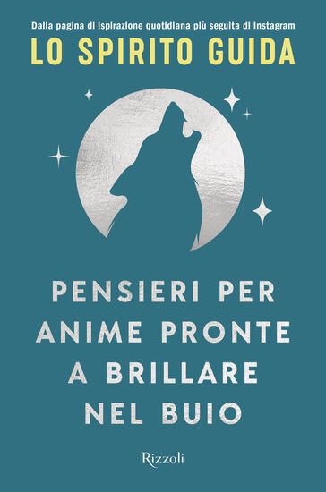 Immagine di PENSIERI PER ANIME PRONTE A BRILLARE NEL BUIO