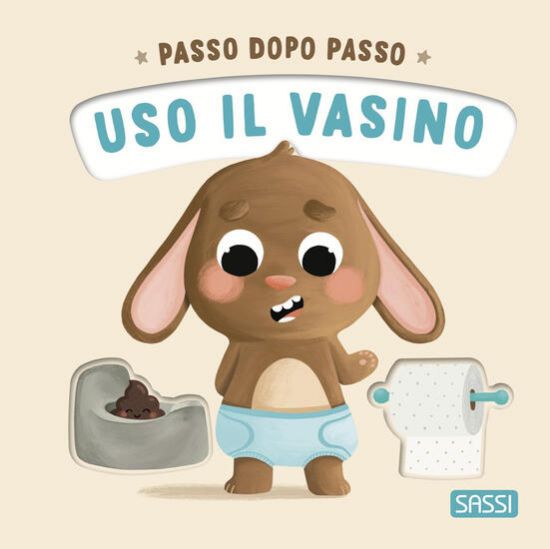 Immagine di USO IL VASINO. PASSO DOPO PASSO. BOARD BOOKS. EDIZ. A COLORI