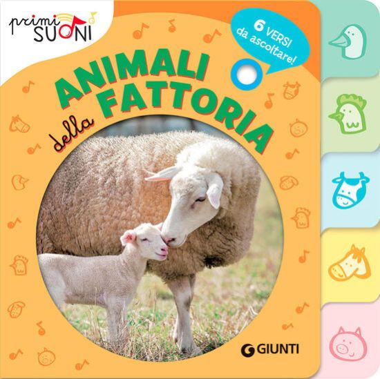 Immagine di ANIMALI DELLA FATTORIA. PRIMI SUONI. EDIZ. A COLORI