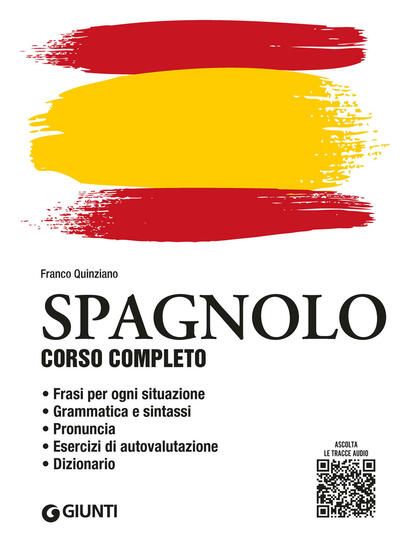 Immagine di SPAGNOLO. CORSO COMPLETO. CON FILE AUDIO PER IL DOWNLOAD