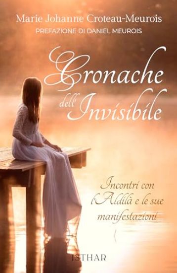 Immagine di CRONACHE DELL`INVISIBILE